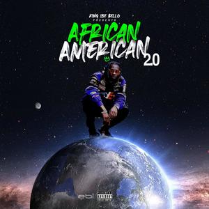 African American 2.0 (Explicit)