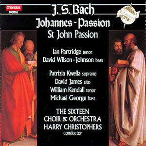 St. John Passion, BWV 245, Part I - Herr, under Herrscher (Chorus)