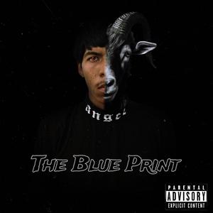 The Blue Print (Explicit)