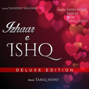 Izhaar-E-Ishq (Deluxe Edition)