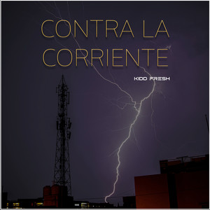 Contra la Corriente (Explicit)