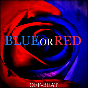 Red or Blue (Explicit)