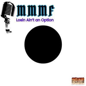 Losin Ain't an Option (Explicit)