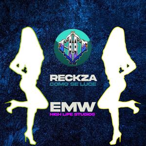 Como Se Luce (feat. Reckza EMW) (Explicit)