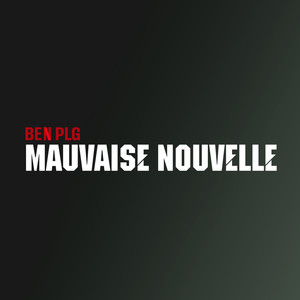 Mauvaise nouvelle (Explicit)