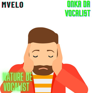 Mvelo (Explicit)