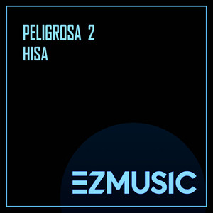 PELIGROSA 2