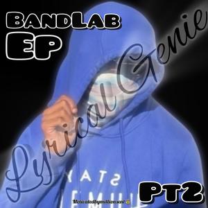 BandLab Ep2 (Explicit)