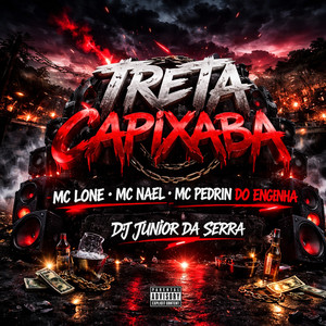 Treta Capixaba (Explicit)