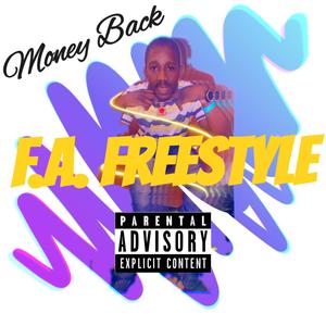 F.A Freestyle (Explicit)