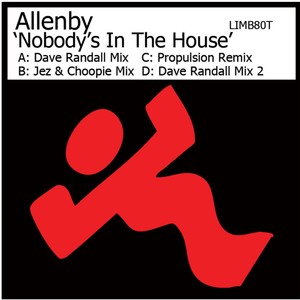 Nobody's in the House (David Randall's Sherbert Mix 2)