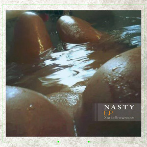 Nasty (Explicit)