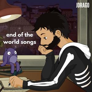 End of the World Songs