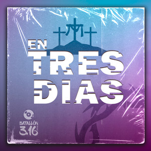 En Tres Días (Explicit)