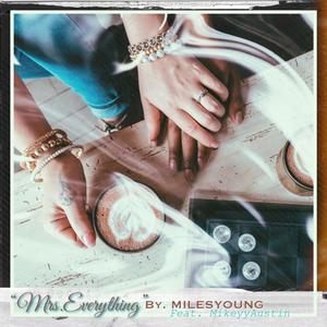 Mrs.Everything(feat. MikeyyAustin)