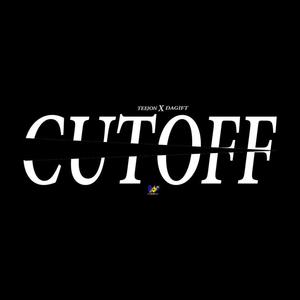 The Cut Off (feat. DGift)