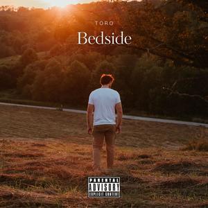 Bedside (Explicit)