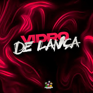 Vidro de Lança (Explicit)