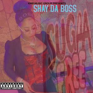 Sugaa free (Explicit)