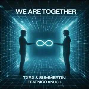 We Are Together (feat. Nico Anuch)