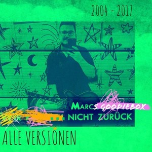 … nicht zurück - Alle Versionen