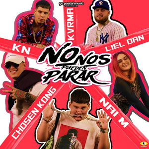 No Nos Pueden Parar (Explicit)