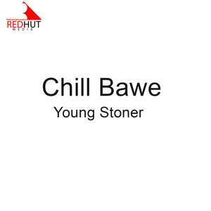 Chill Bawe