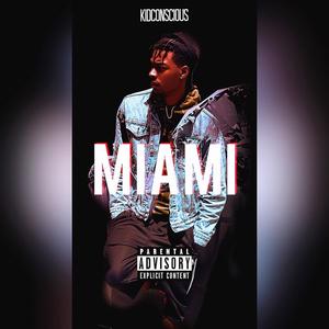 Miami (Explicit)