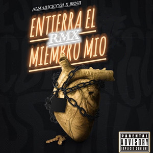 Entierra el Miembro Mío (Explicit)