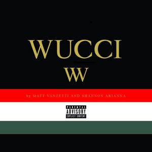 Wucci (Explicit)