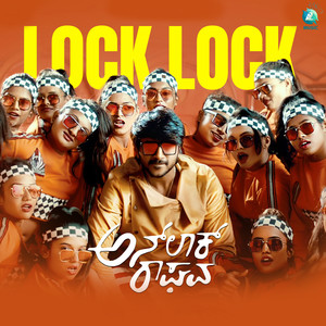 Lock Lock (From "Unlock Raghava")