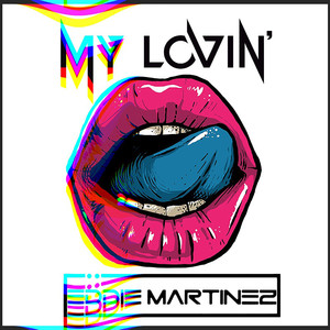 My Lovin' (Extended Club Mix)