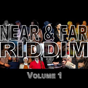 NEAR AND FAR - PLAY ME A RIDDIM