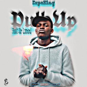Pull Up (feat. Sir Lxmmi) (Explicit)