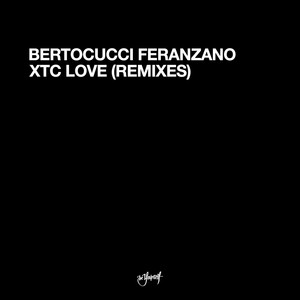 XTC Love (Buzz Mix|Explicit)