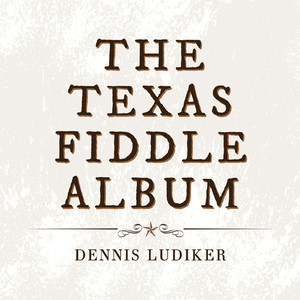 The Texas Fiddle Album
