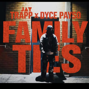 Family ties (feat. Dyce payso) (Explicit)