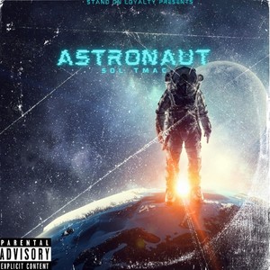 Astronaut (Explicit)