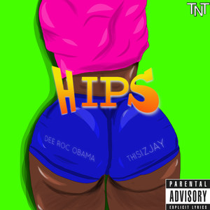 Hips (Explicit)