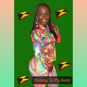 Sticking To My Roots