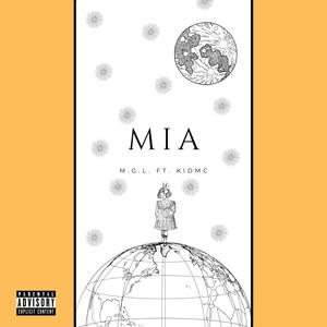 Mia(feat. Kidmc) (Explicit)