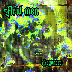 Acid men