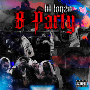 8 Party (Explicit)