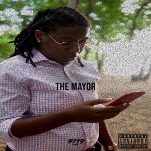 The Mayor (Explicit)