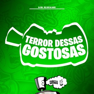 Terror Dessas Gostosas (Explicit)