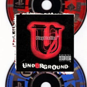 PLAYSTATION UNDERGROUND (Explicit)