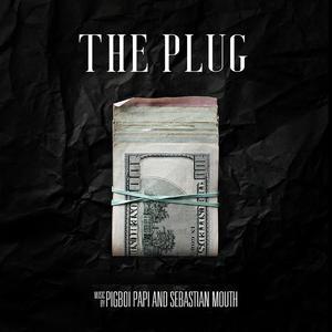 The Plug (feat. Sebastian Mouth) (Explicit)