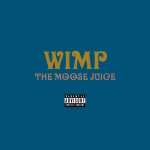 Wimp (Explicit)