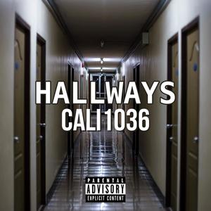 Hallways (Explicit)