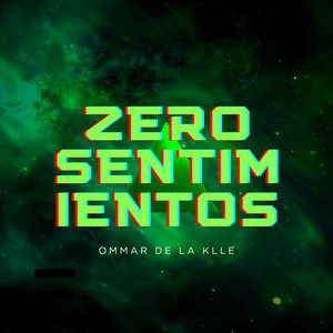ZERO SENTIMIENTOS